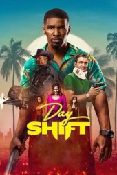 Nonton Film Day Shift (2022)