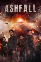 Nonton Film Ashfall (2019)