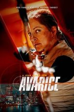 Nonton Film Avarice (2022)