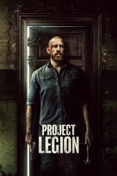 Nonton Film Project Legion (2022)