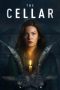 Nonton Film The Cellar (2022)