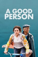 Nonton Film A Good Person (2023)