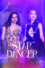 Nonton Film Star Dancer (2023)