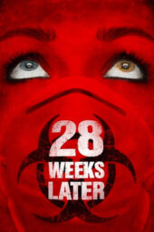 Nonton Film 28 Weeks Later (2007)