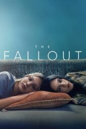 Nonton Film The Fallout (2021)