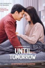 Nonton Film Until Tomorrow (2022)