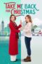 Nonton Film Take Me Back for Christmas (2023)