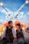 Nonton Film Mission: Cross (2024)