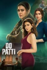 Nonton Do Patti (2024)