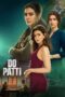 Nonton Do Patti (2024)